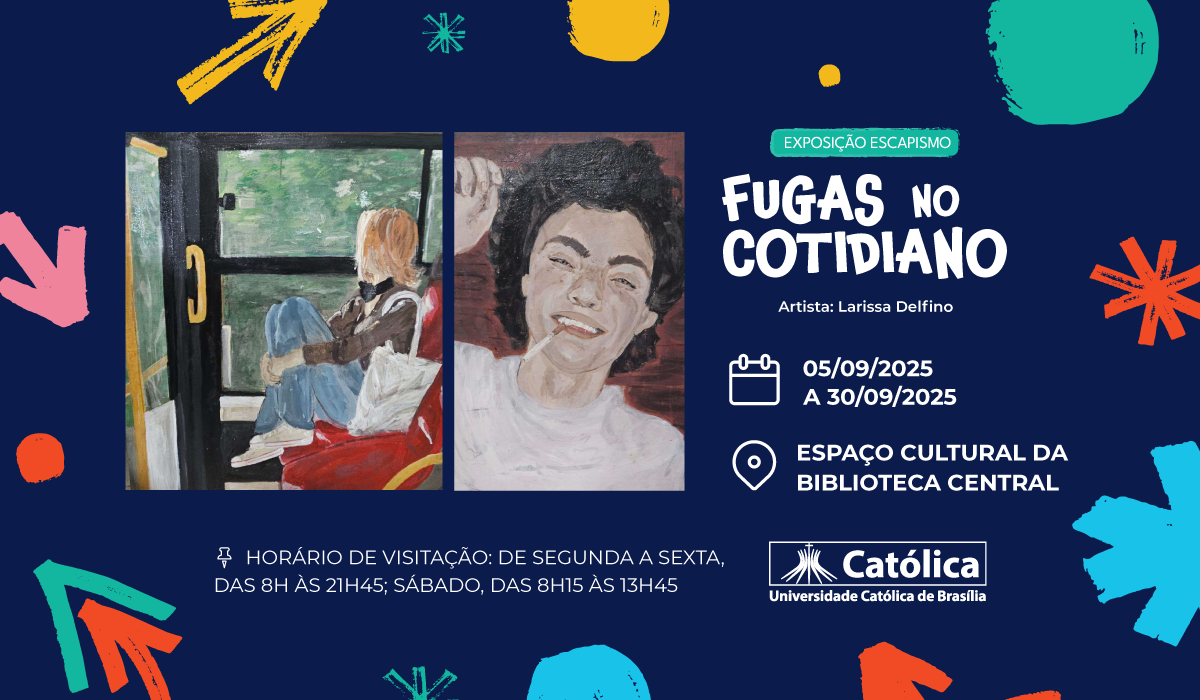 UCB - EXPOSIÇÃO - ESCAPISMO FUGAS NO COTIDIANO_EVENTOS_1200X700 (1)